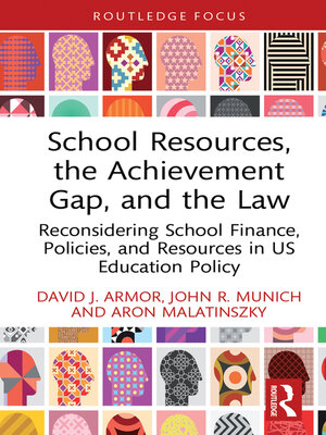 cover image of School Resources, the Achievement Gap, and the Law
